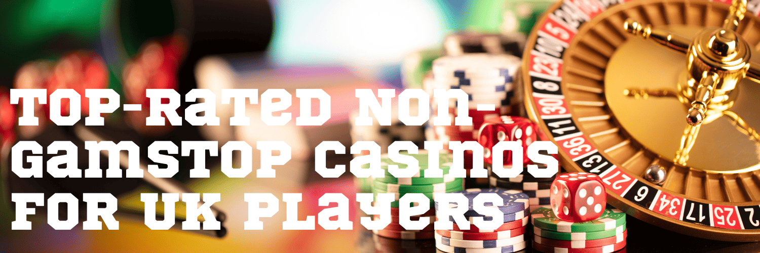 Discovering Casinos Not on GamStop A Complete Guide Discovering Casinos Not on GamStop A Complete Guide